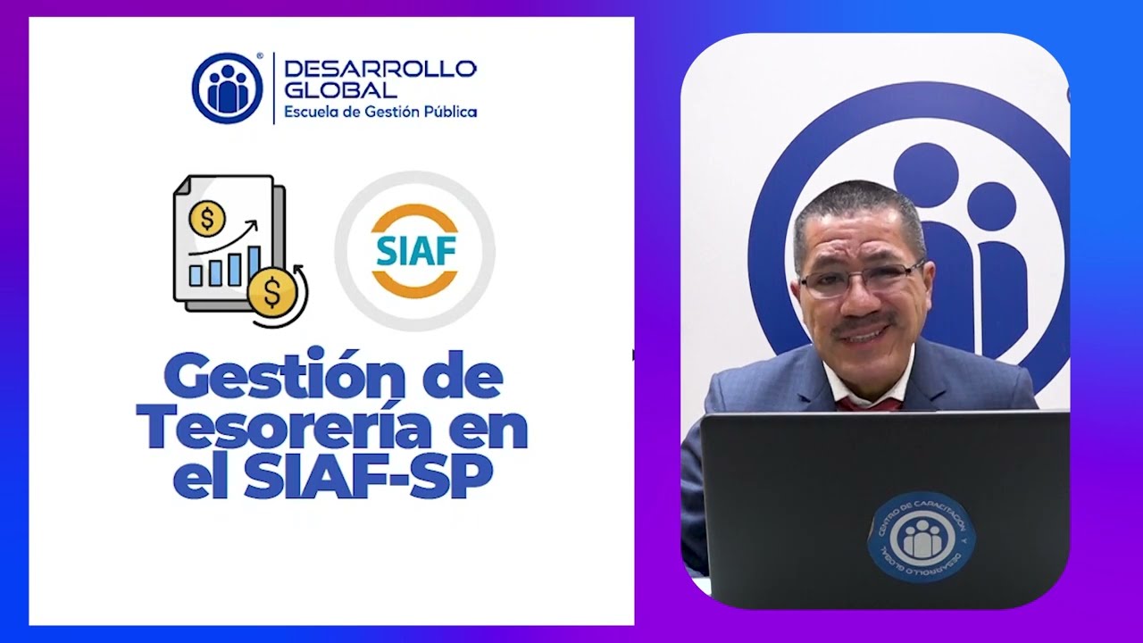 💰 Gestión de Tesorería en el SIAF Web | Curso Especializado con Certificación Oficial