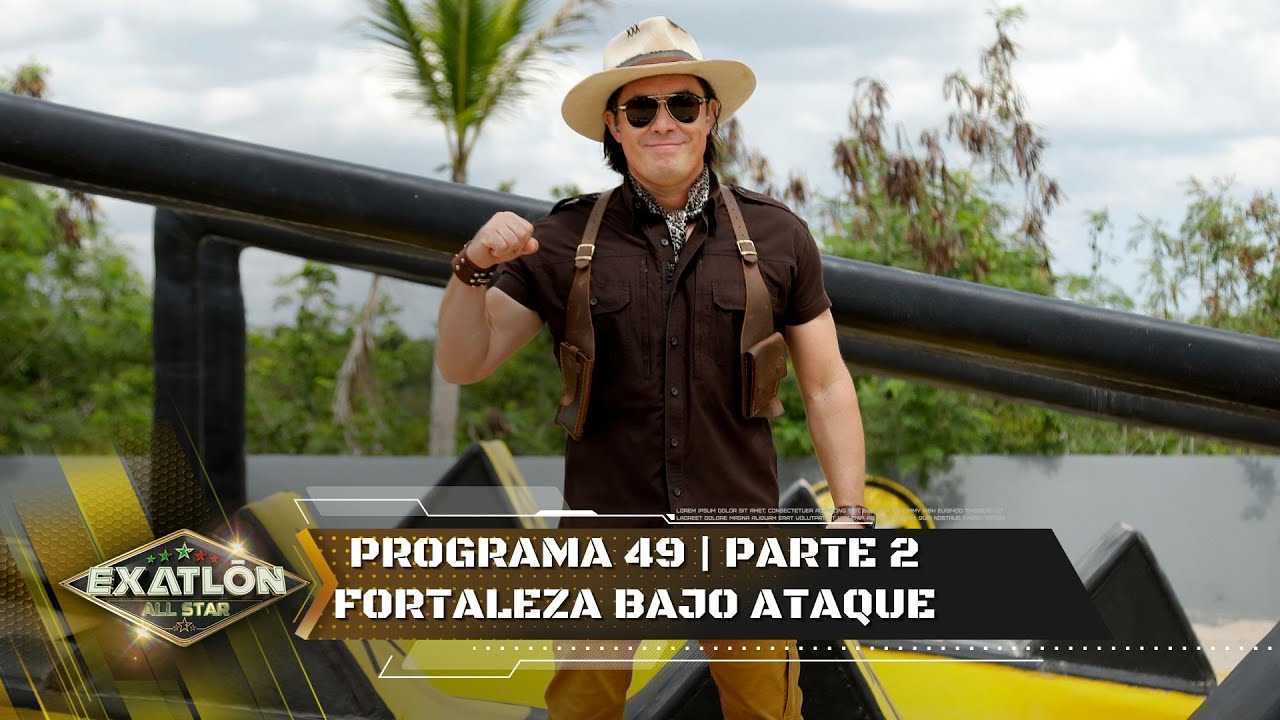 Capítulo 49 pt. 2 | Contundente duelo Fortaleza Exatlón All Star. | Exatlón All Star