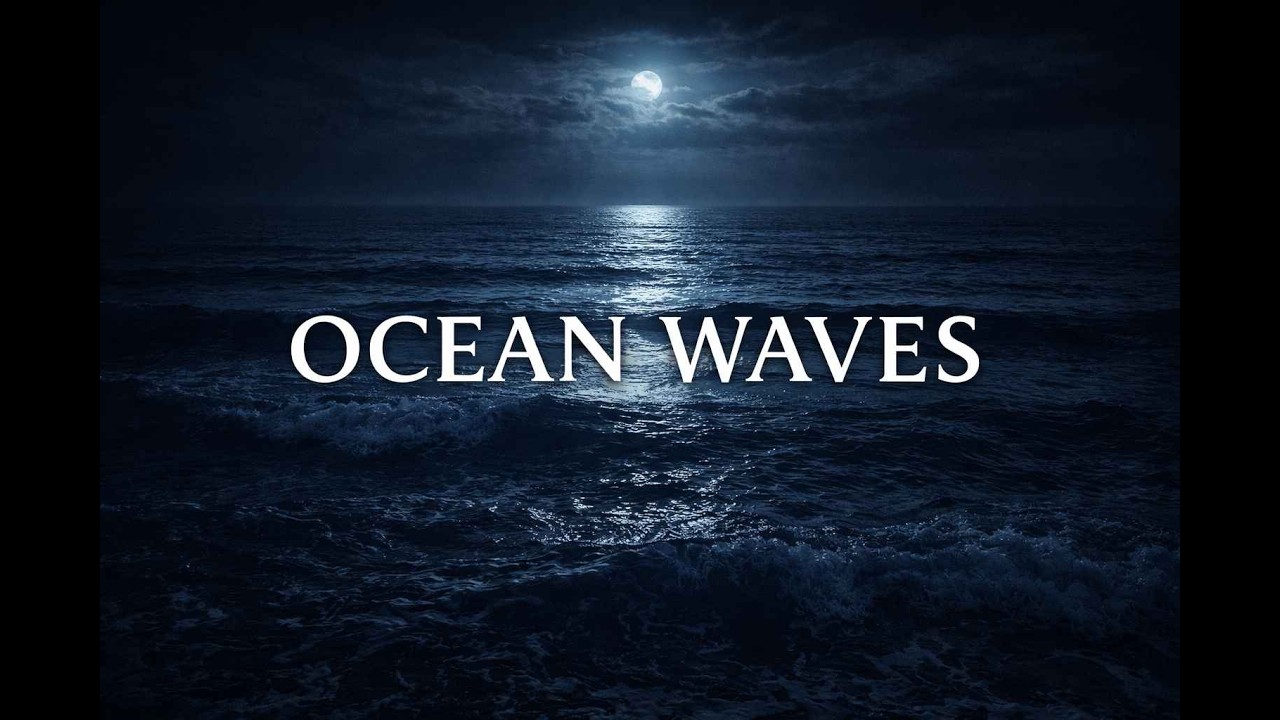 Ocean Waves at Night 🌊 Deep Sleep, Relaxation & Calm | Aura Stillness