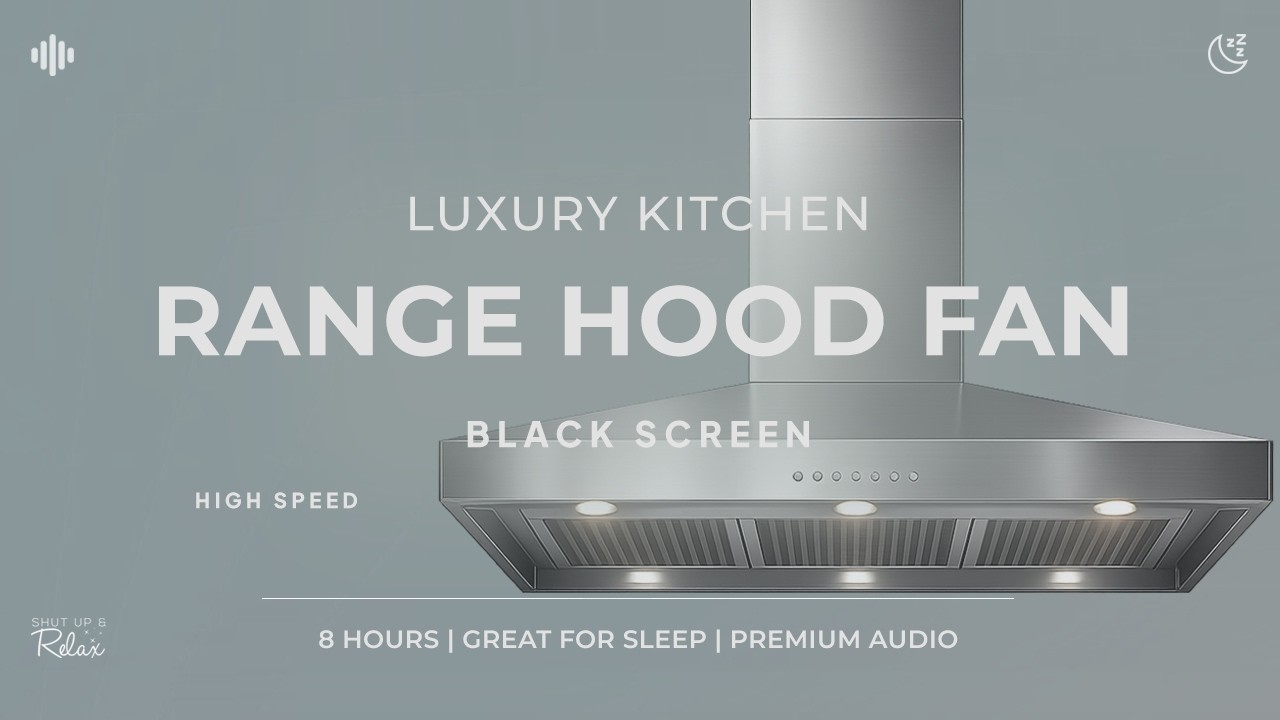 Range Hood Fan Noise | Smooth Airflow Sound (8 Hours) | Black Screen