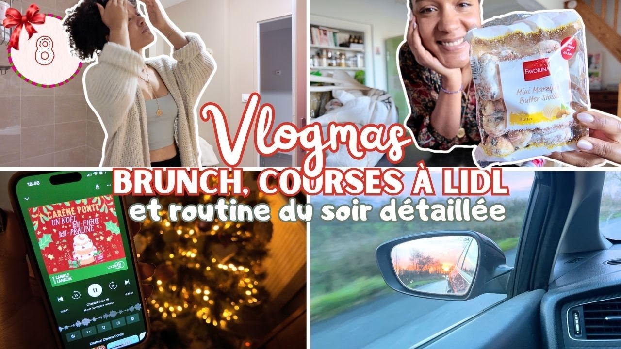 🎄 VLOGMAS #8 | Brunch maison, retour de courses Lidl & ma routine du soir d&eacute;taill&eacute;e 🌓