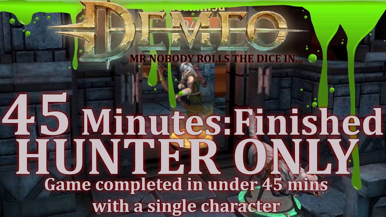 DEMEO - HUNTER ONLY - 45 mins FINISHED with 20 Double Zero #DEMEO #DnDVR #VRRPG #Idreamin3D #D20
