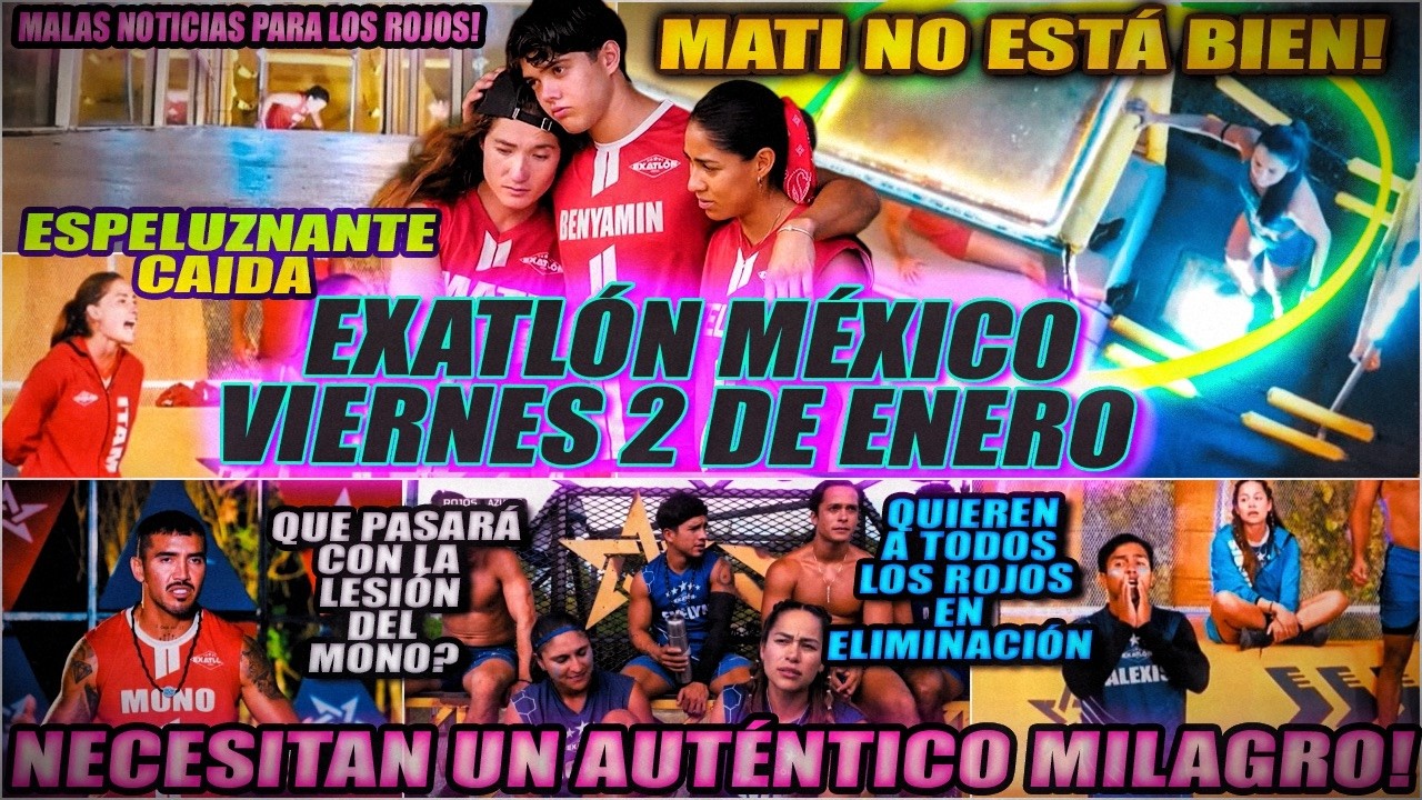 AVANCES VIERNES 2 DE ENERO 🔥 MATI TIENE ESPELUZNANTE CAIDA Y ACABA MAL? ROJOS NECESITAN UN MILAGRO!!