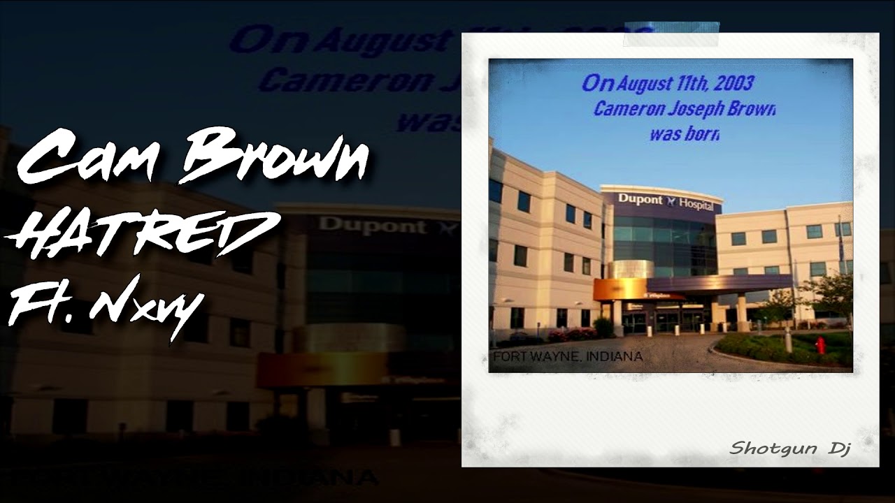 Cam Brown - HATRED Ft. Nxvy