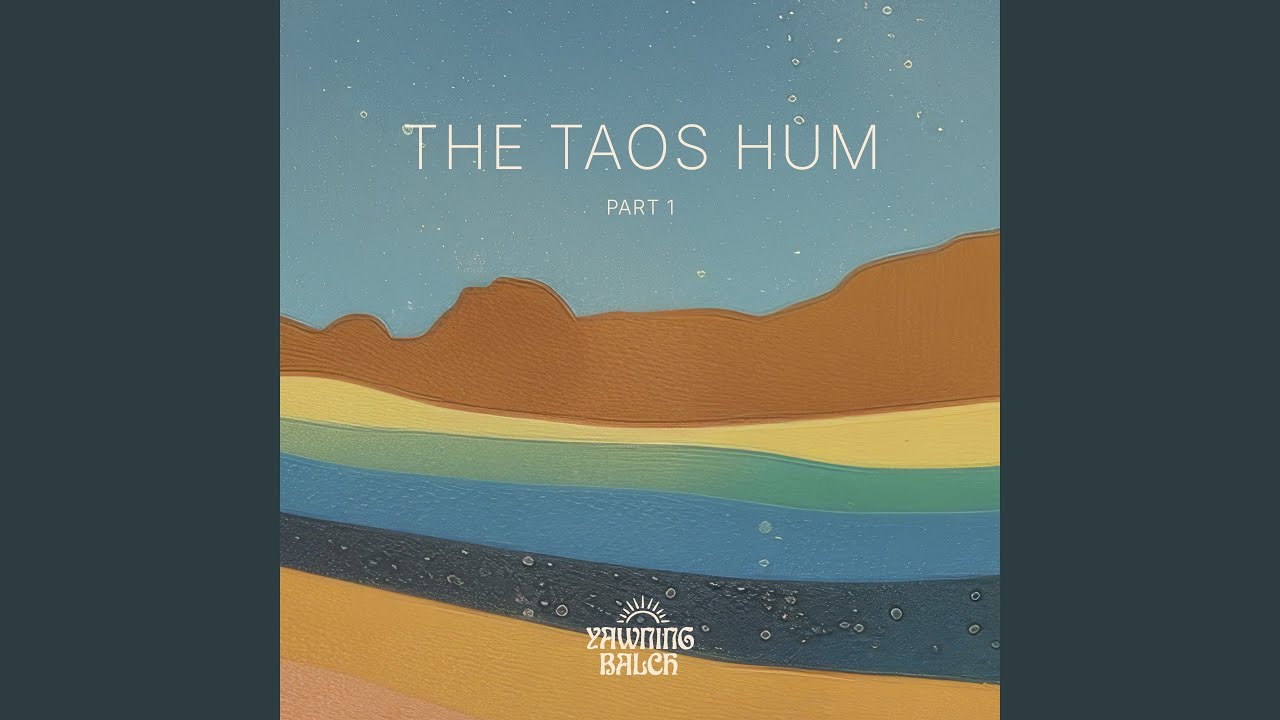 The Taos Hum - , Pt. I