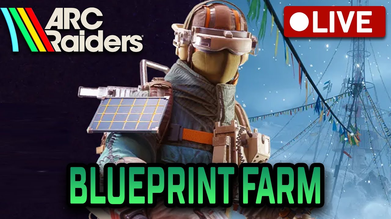 I've Almost Found Every Blueprint In ARC Raiders! | 🔴 ARC Raiders LIVE