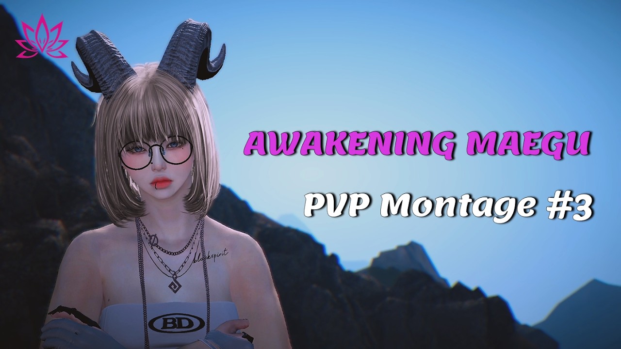 【 BDO SEA x TH 】PVP Montage #3 | Awakening Maegu