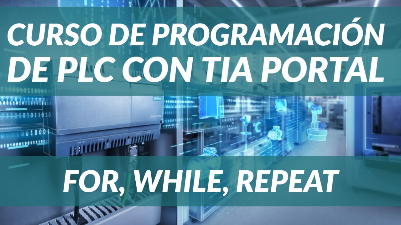 🥇BUCLES FOR, WHILE y REPEAT en TIA PORTAL✅ ▶ Como Programar un LOOP en SCL