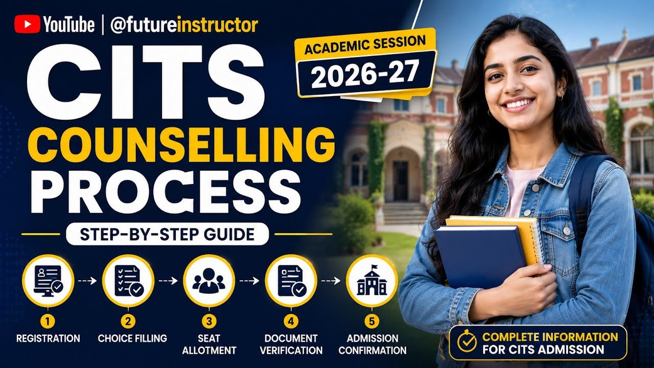 CITS ONLINE COUNSELLING| CITS CHOICE FILLING| CITS COUNSELLING FEE PAYMENT @futureinstructor
