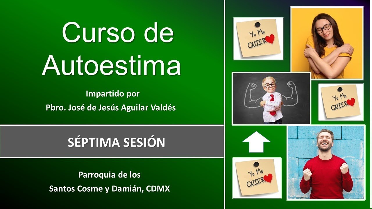Curso de Autoestima 7a Sesión - Ser o Tener - Buscar la Realización o Buscar “Status”