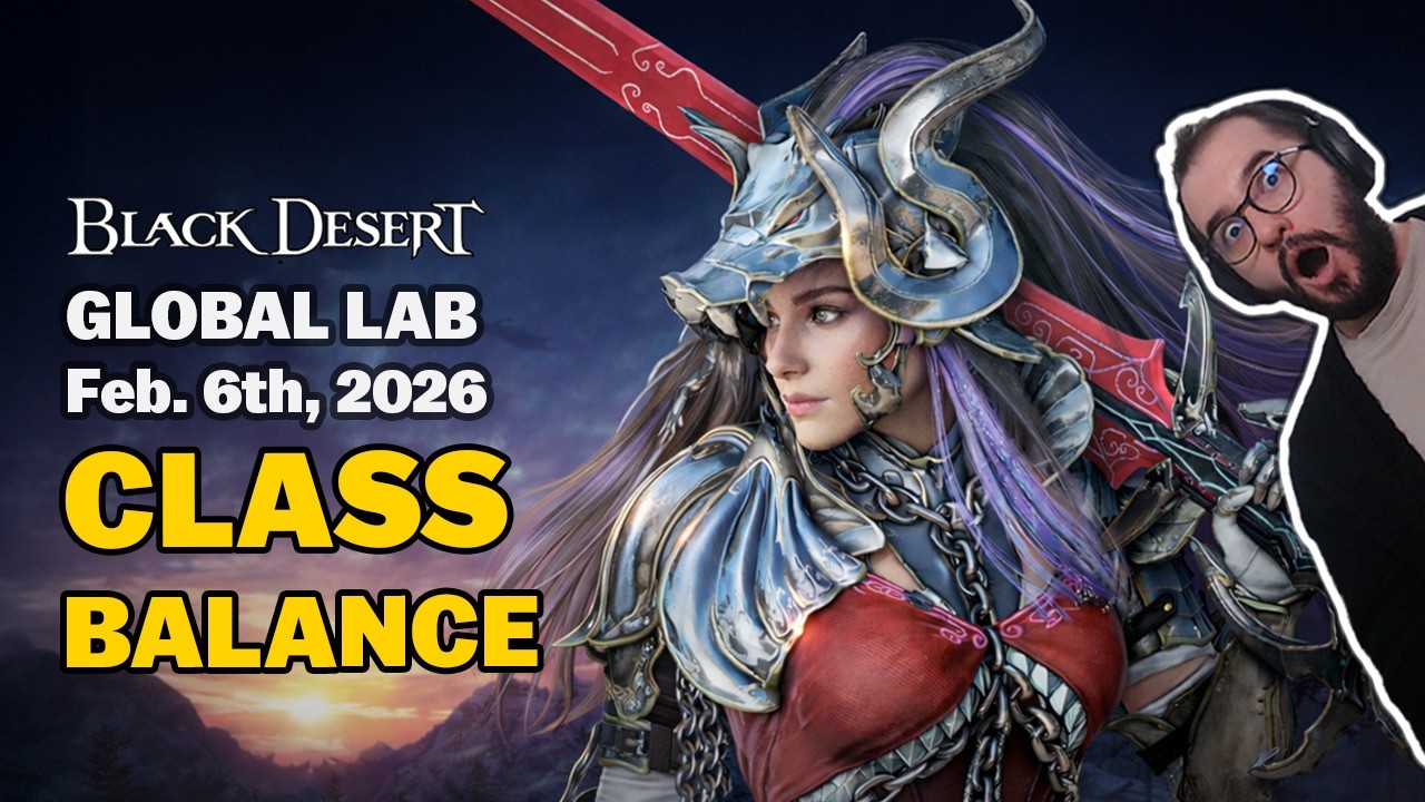 BDO | Global Lab – Seraph Nerfed & Drak Tamer DK Buffed – Class Balance Changes Explained