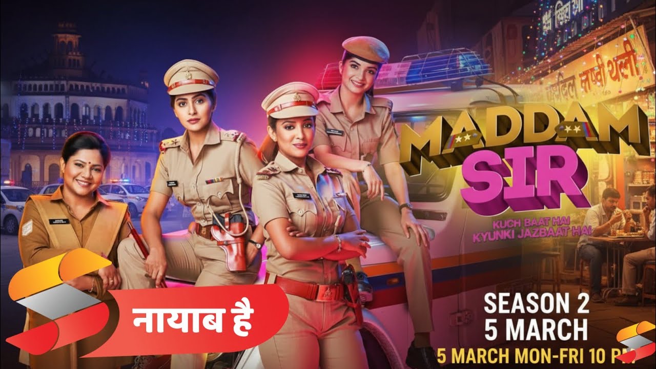 New Looks 🥳 Maddam Sir season 2 kab aayega Ho Gaya Confirm 