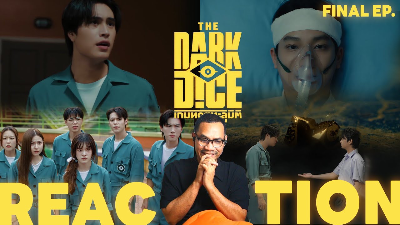 REACTION | ตอนจบ | The Dark Dice 🎲 เกมทอยทะลุมิติ | FINAL EP. | STUDIO JOEY