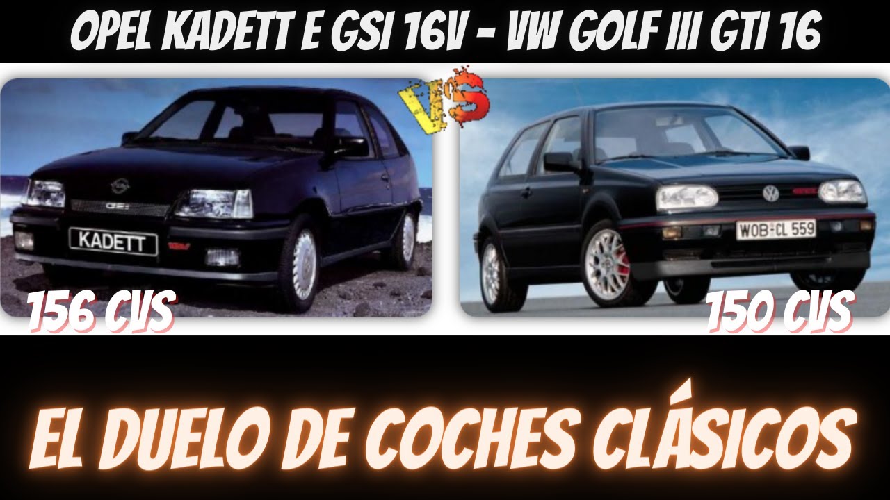 Golf GTI 16V MK3 vs Opel Kadett GSI16V
