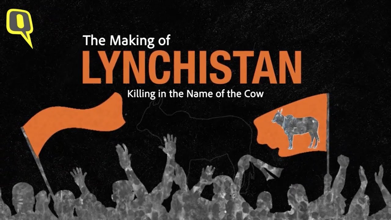 The Making of Lynchistan: Inside India's Deadly 'Gau Raksha' Network | Documentary by The Quint