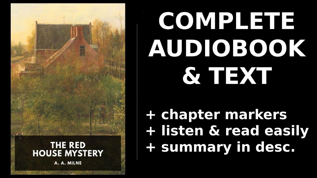 The Red House Mystery 🌟 By A. A. Milne FULL Audiobook