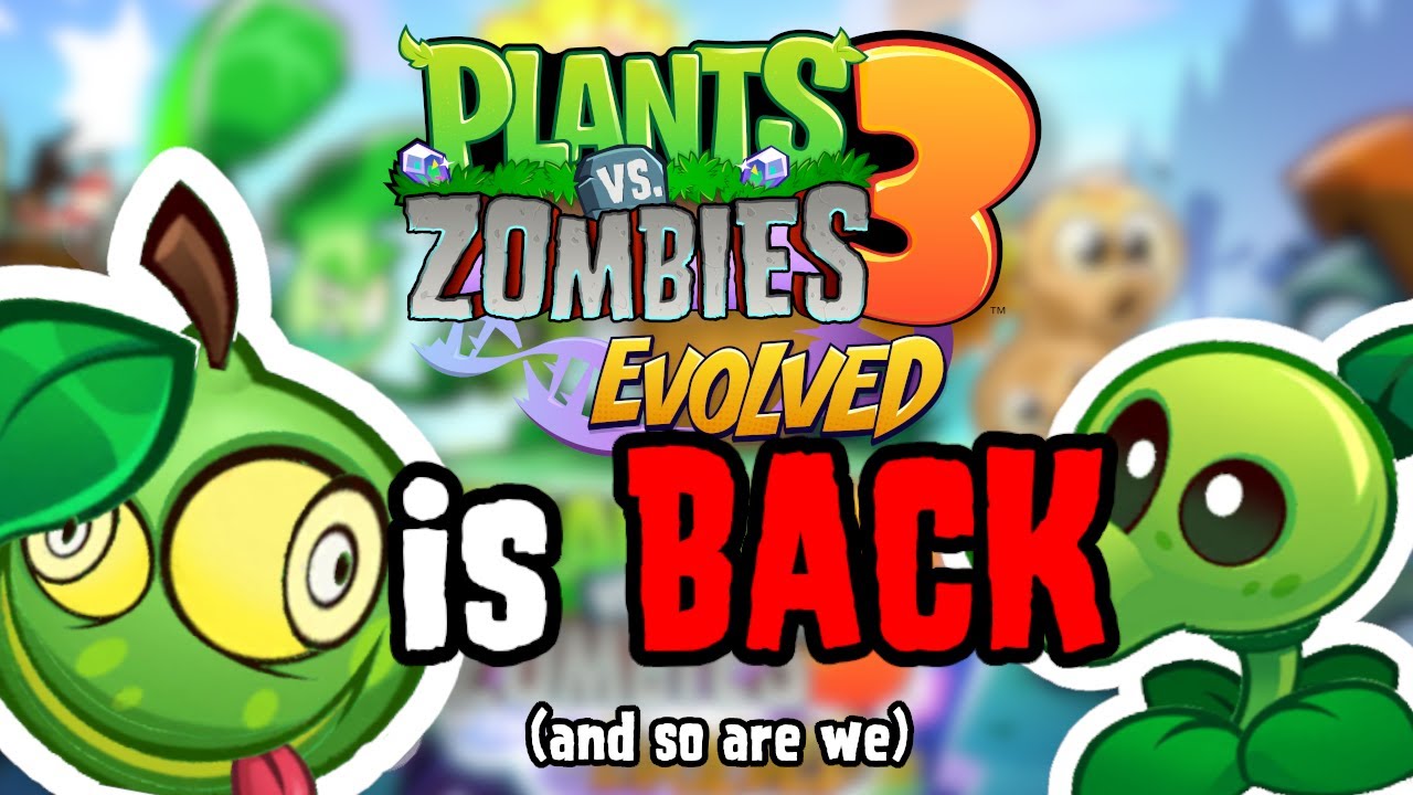 PVZ3 IS BACK (again)