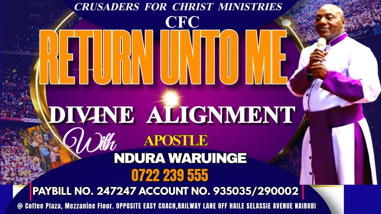 RETURN UNTO ME!!! (DIVINE ALIGNMENT) // Apostle Ndura Waruinge | Bethel Clouds TV