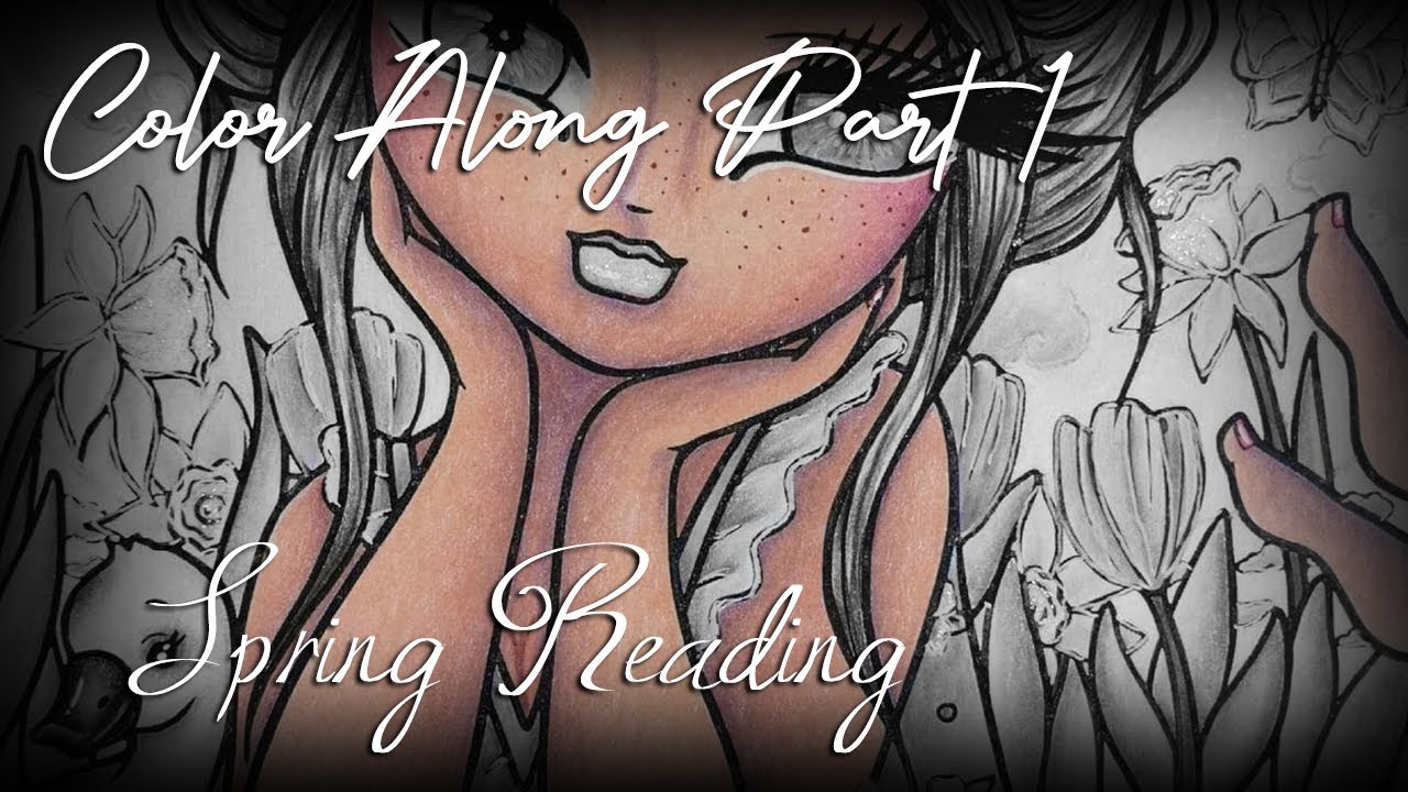 Spring Reading Color Along (Part 1) | An Exclusive Patreon Page by Hannah Lynn ♥