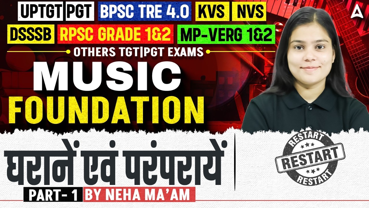 Music Foundation Class 1 | घराने एवं परंपराएं | BPSC TRE 4.0 | UPTGT PGT Music 2026