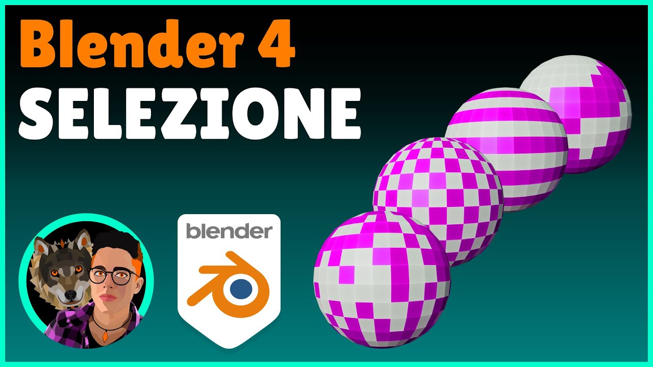 BLENDER 4.0 SELEZIONA in 15 MODI (Tutorial ITA)