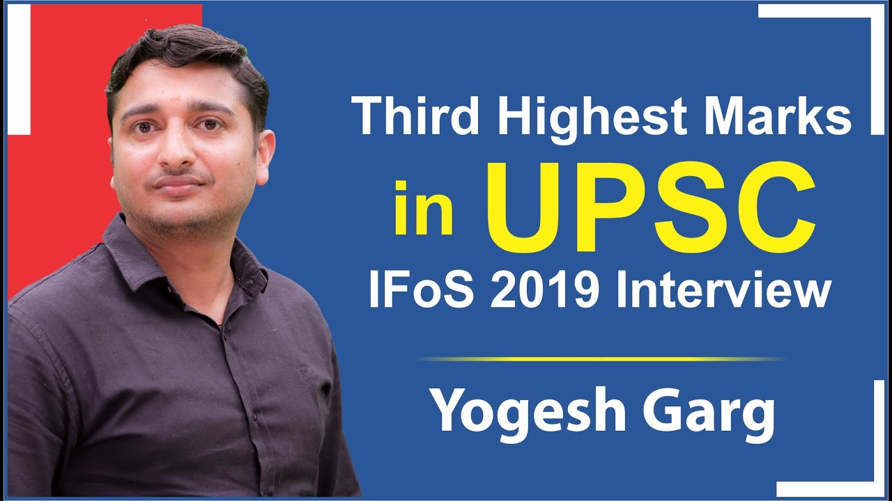 IFoS 2019 Topper | Yogesh Garg | AIR - 84 | Toppers Talk