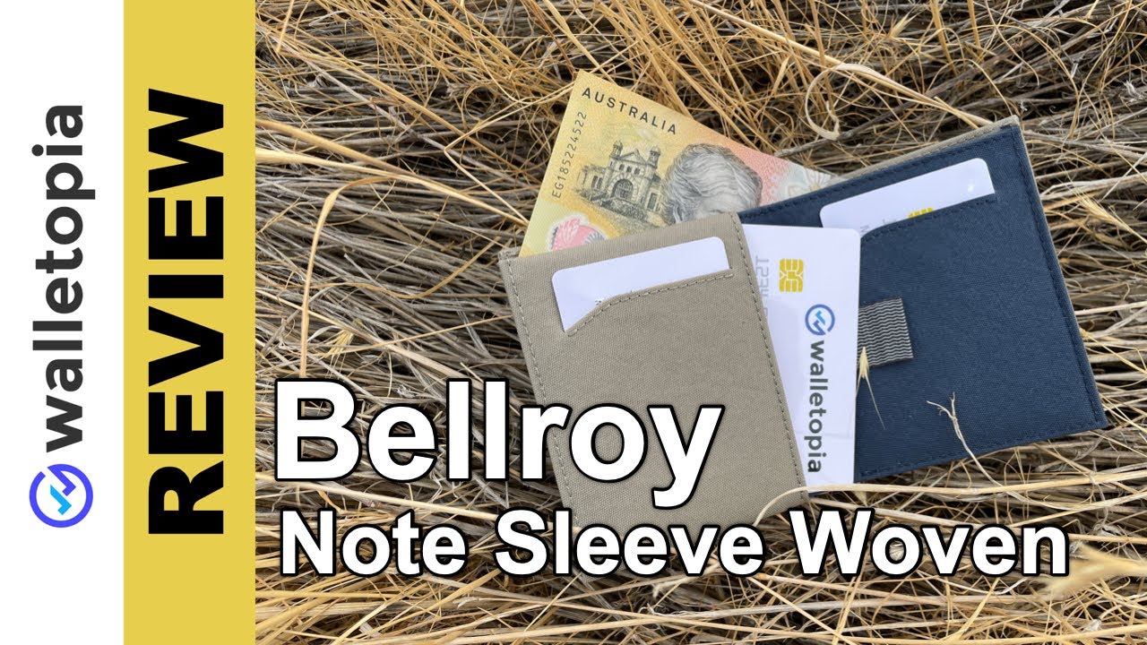 Bellroy Note Sleeve Woven, too rough to handle??
