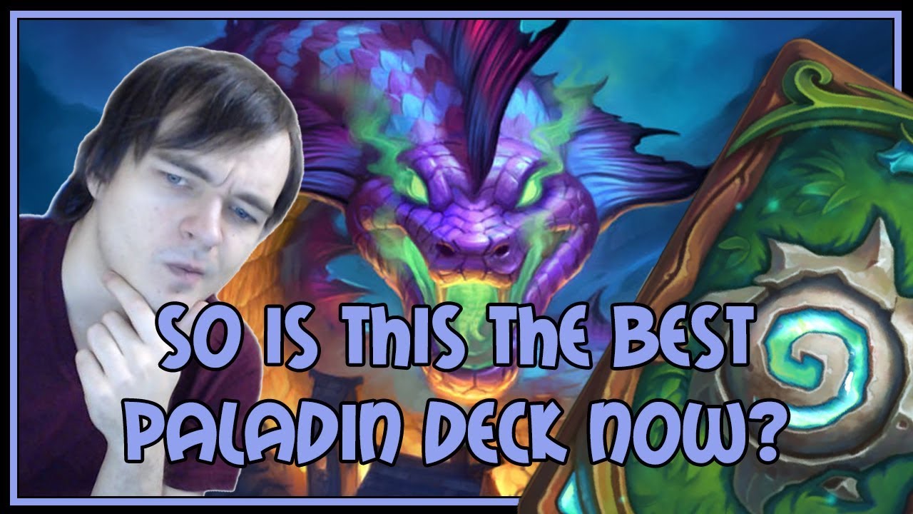 So is this the best paladin deck now? | Odd paladin | The Witchwood | Hearthstone