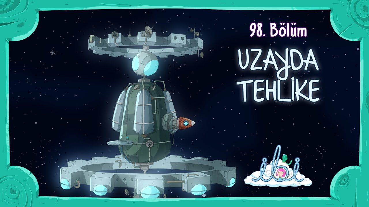 Uzayda Tehlike | İbi 8. Sezon 7. Bölüm