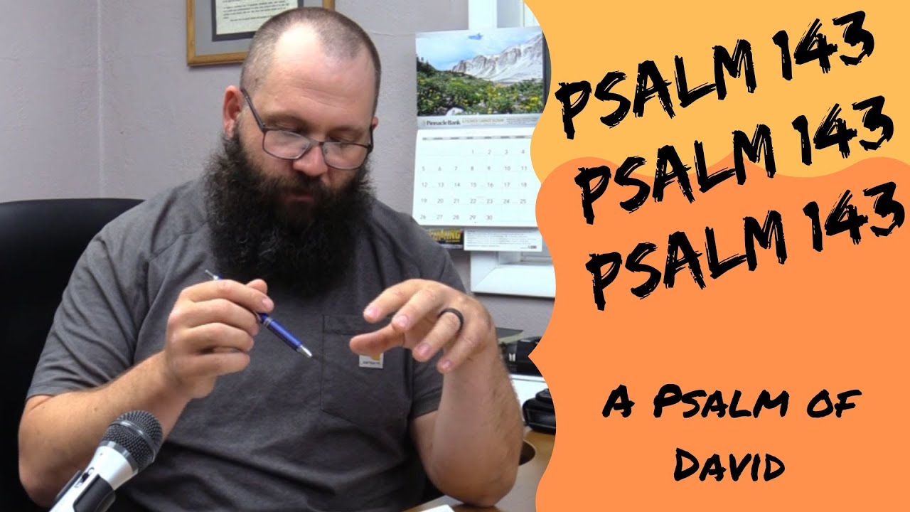 5Min Sermon| Psalm 143 | PBJ