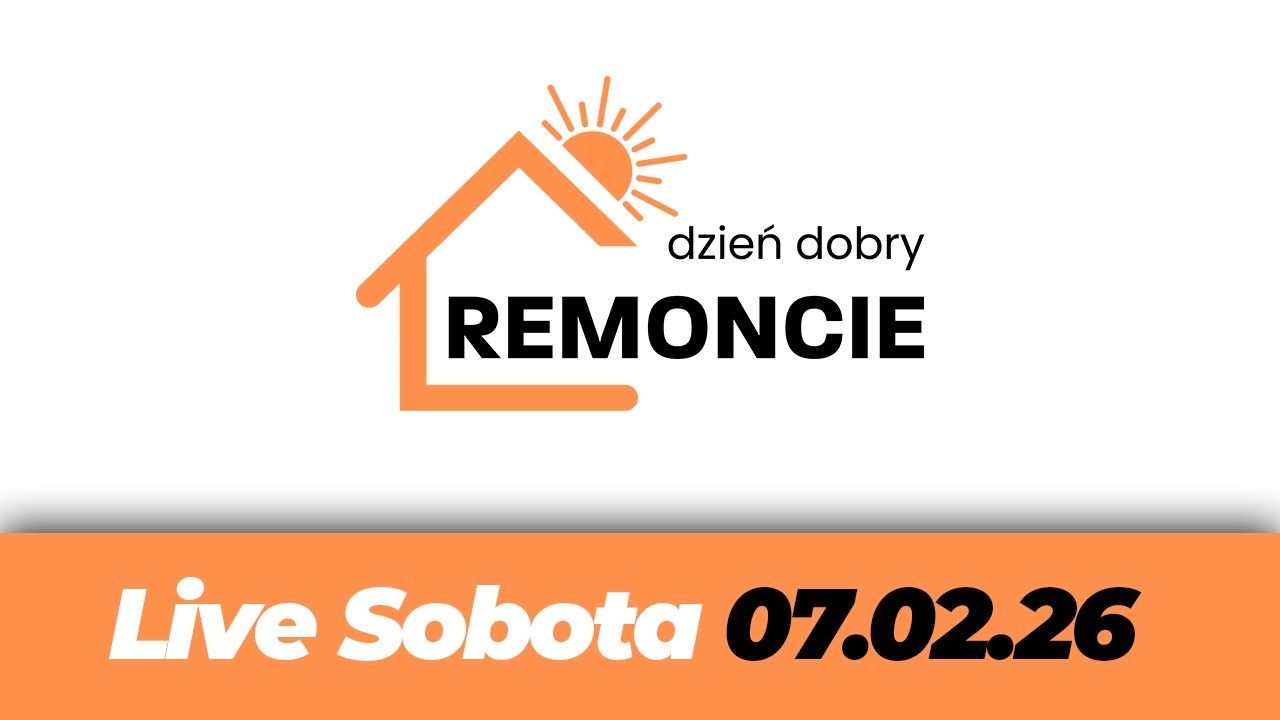 Dzień Dobry REMONCIE! Live (sobota 7.02)
