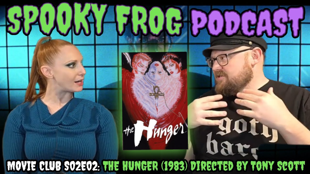 S02E02 - Bowie, Blood & Eternal Night: Revisiting The Hunger