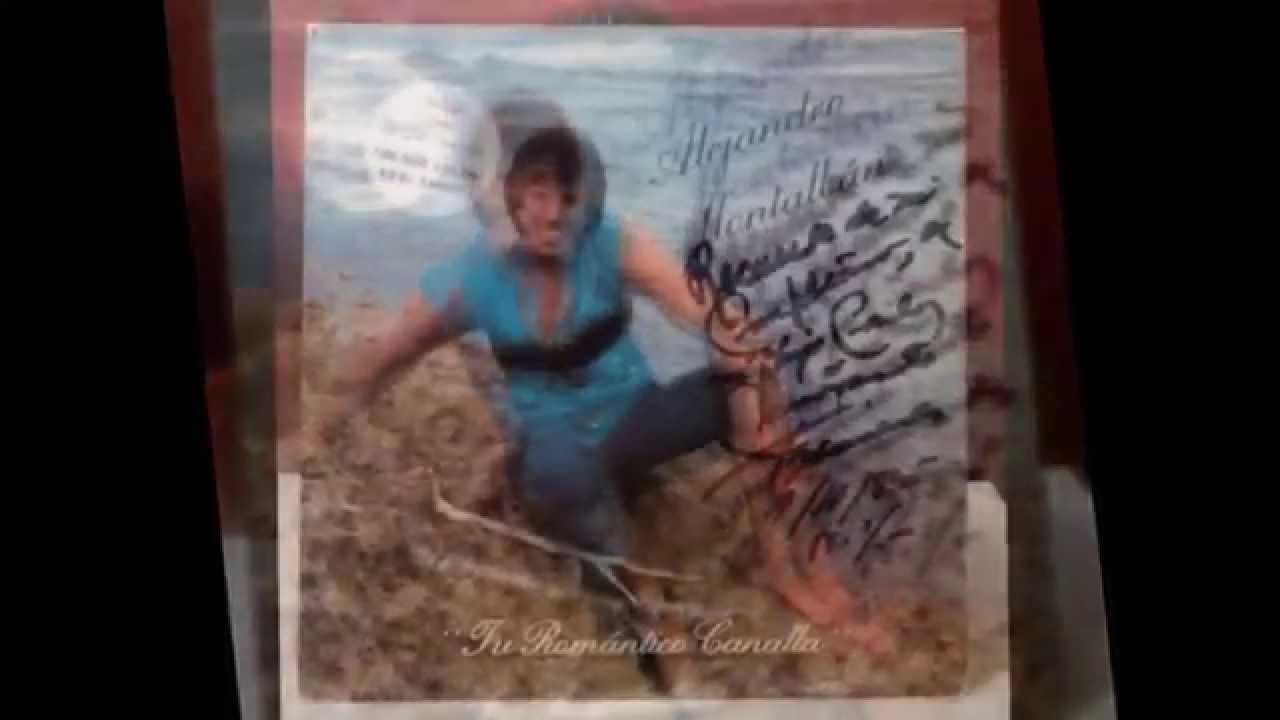 Alejandro Montalb&aacute;n 💕 Tu Romantico Canalla