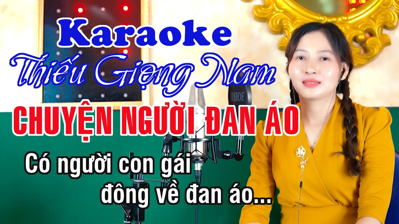 Chuyện Người Đan Áo ✔ Karaoke Thiếu Giọng Nam ► Song Ca Với Ngọc Lan ❖ Thiết TV