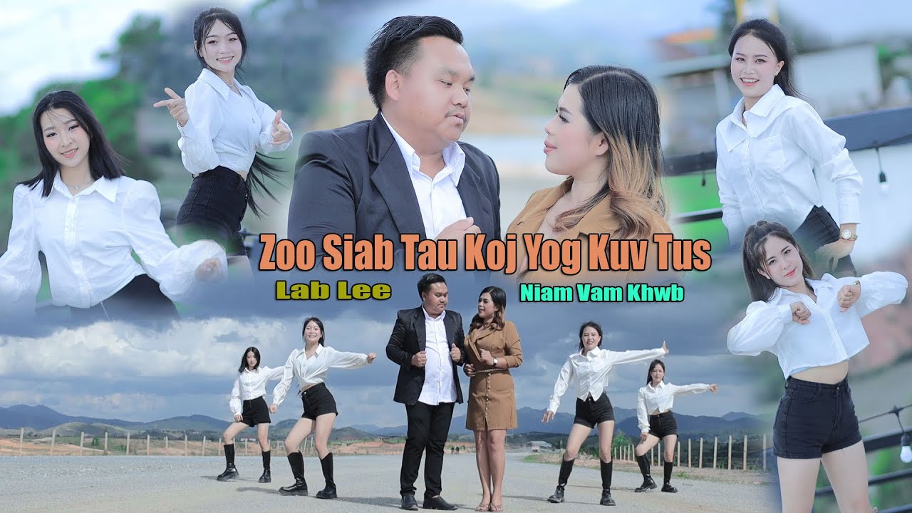 Zoo siab tau koj yog kuv tus by Niam vam khwb &Lab Lis -Nkauj tawm tshiab 2025