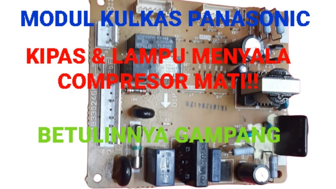 PCB KULKAS PANASONIC