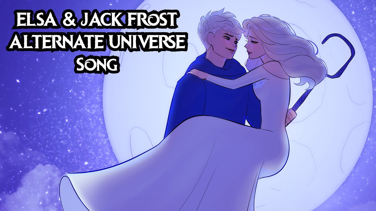 ELSA & JACK FROST ALTERNATE UNIVERSE SONG | Frozen Animatic |【By MilkyyMelodies ft.@BenjaminCallins】