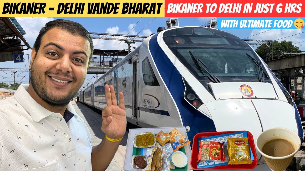 26471 🚆 Bikaner to Delhi Vande Bharat Express | बीकानेर से दिल्ली वंदे भारत एक्सप्रेस | Full Journey