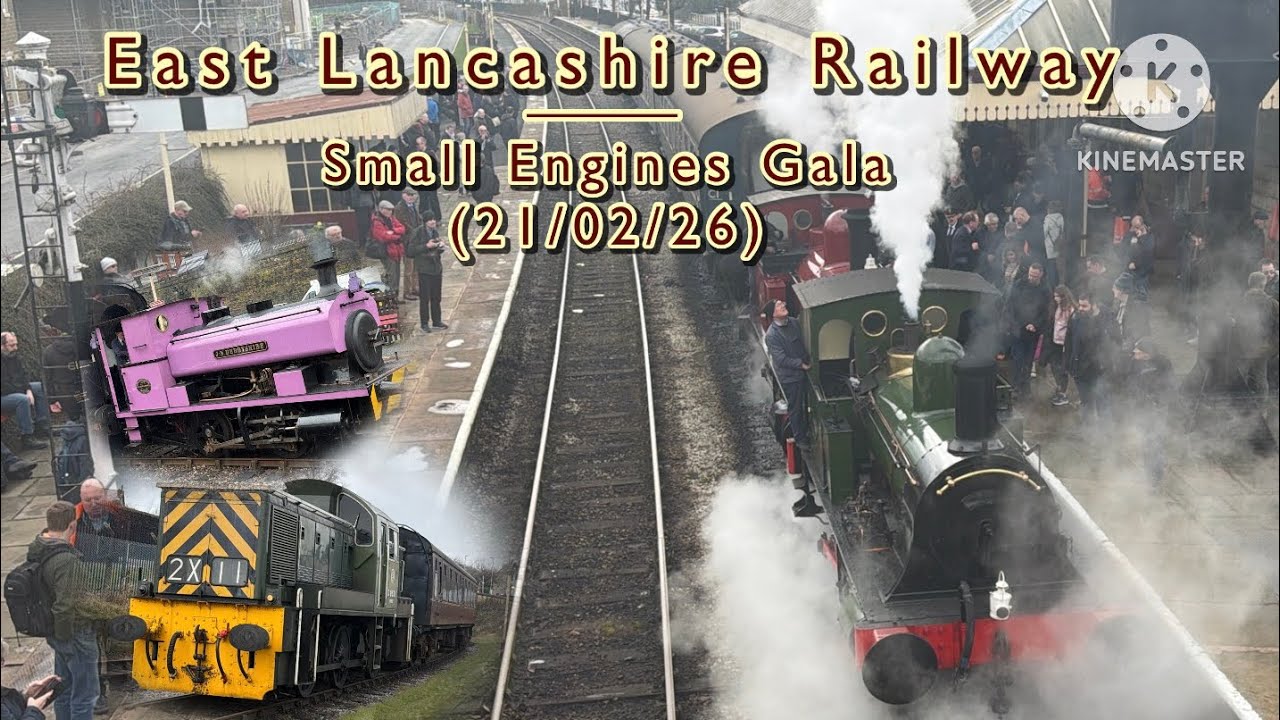 East Lancashire Railway - Small Engines Gala (21/02/26)
