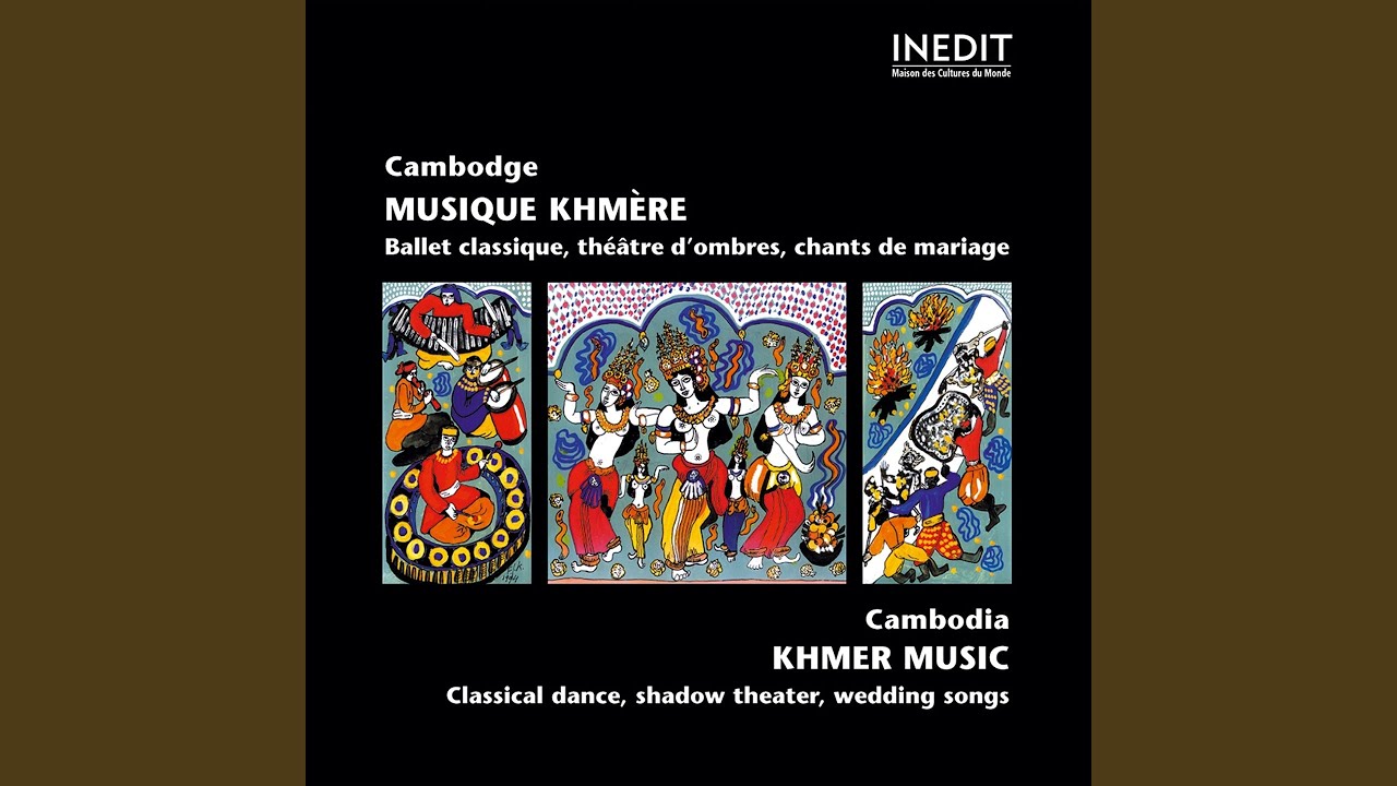 Musique du ballet classique khmer (Classical Ballet Music Aspara)