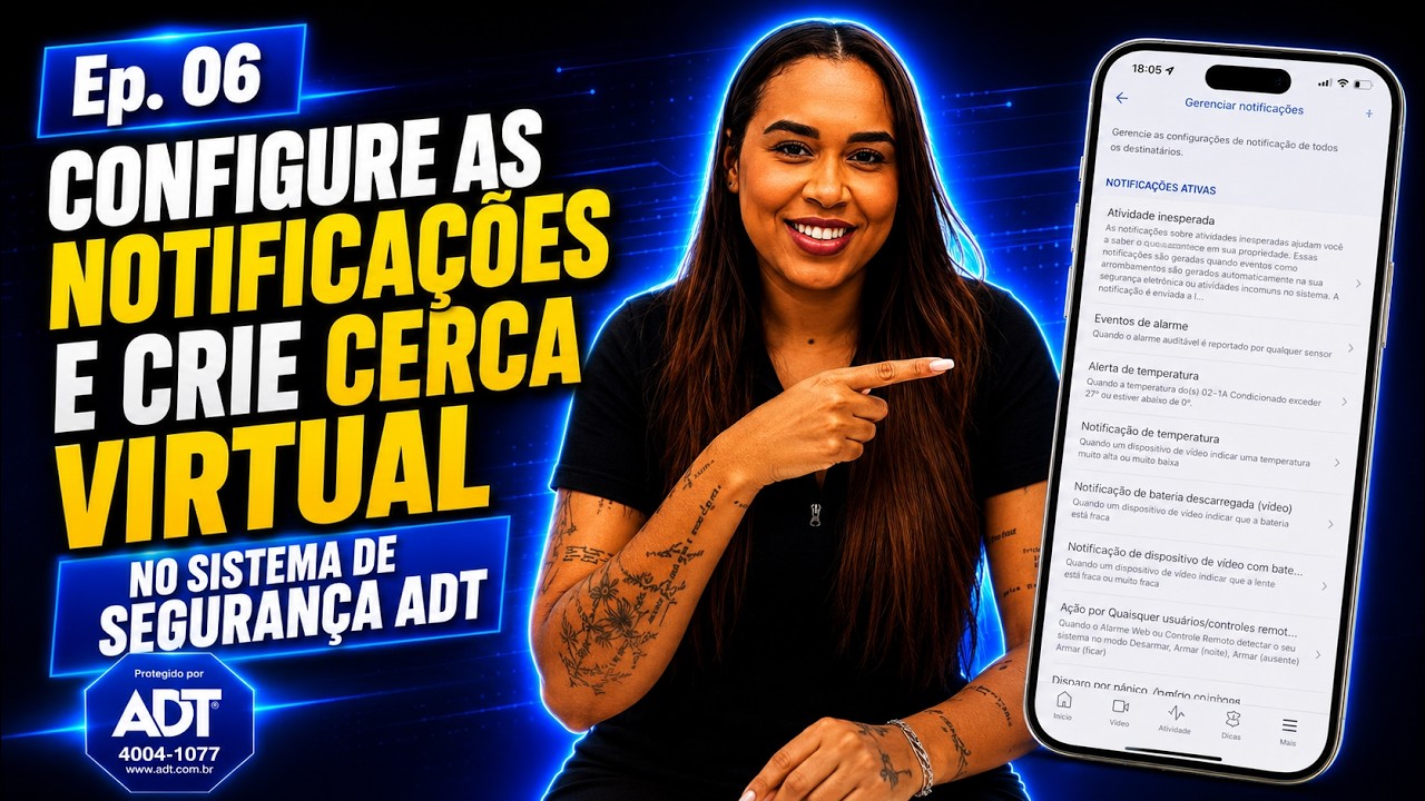 Configure as Notificações e Crie Cerca Virtual no Sistema de Segurança ADT