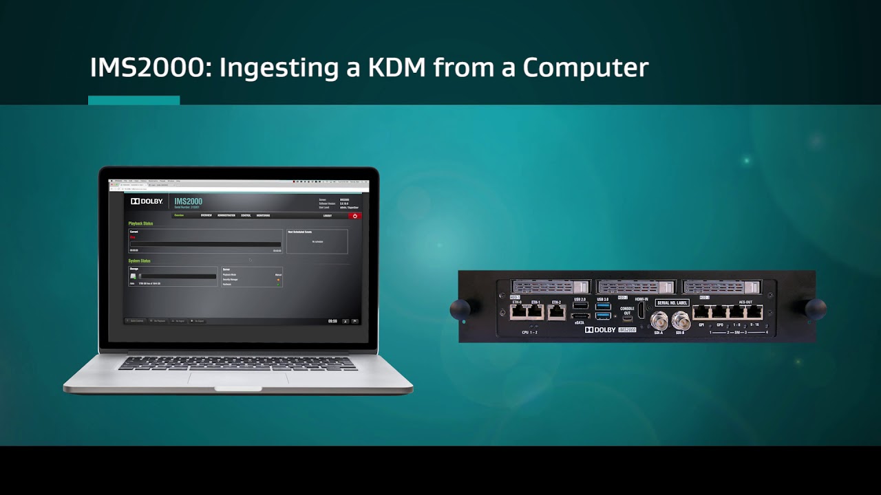 SERVER IMS2000   Ingesting a KDM from a Computer