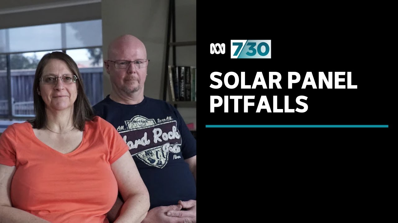 Solar panel installations in Australia are growing - but what happens if things go wrong? | 7.30