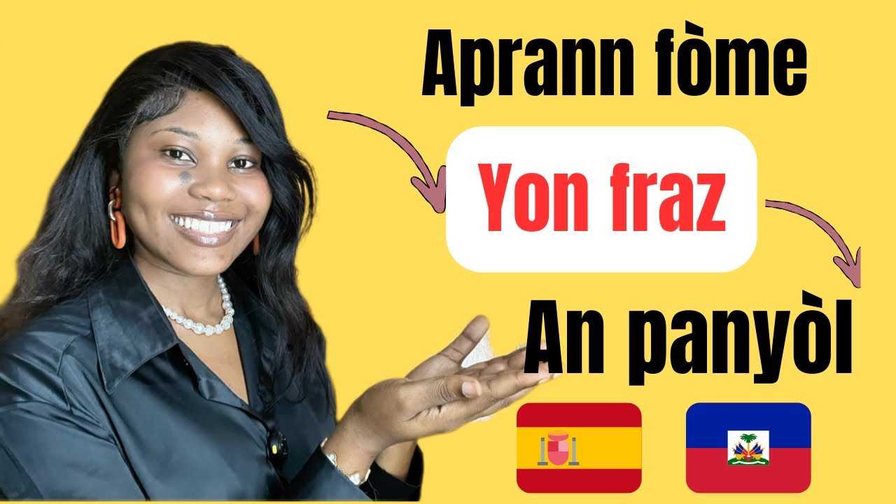 Aprann fè yon fraz an panyòl fasil