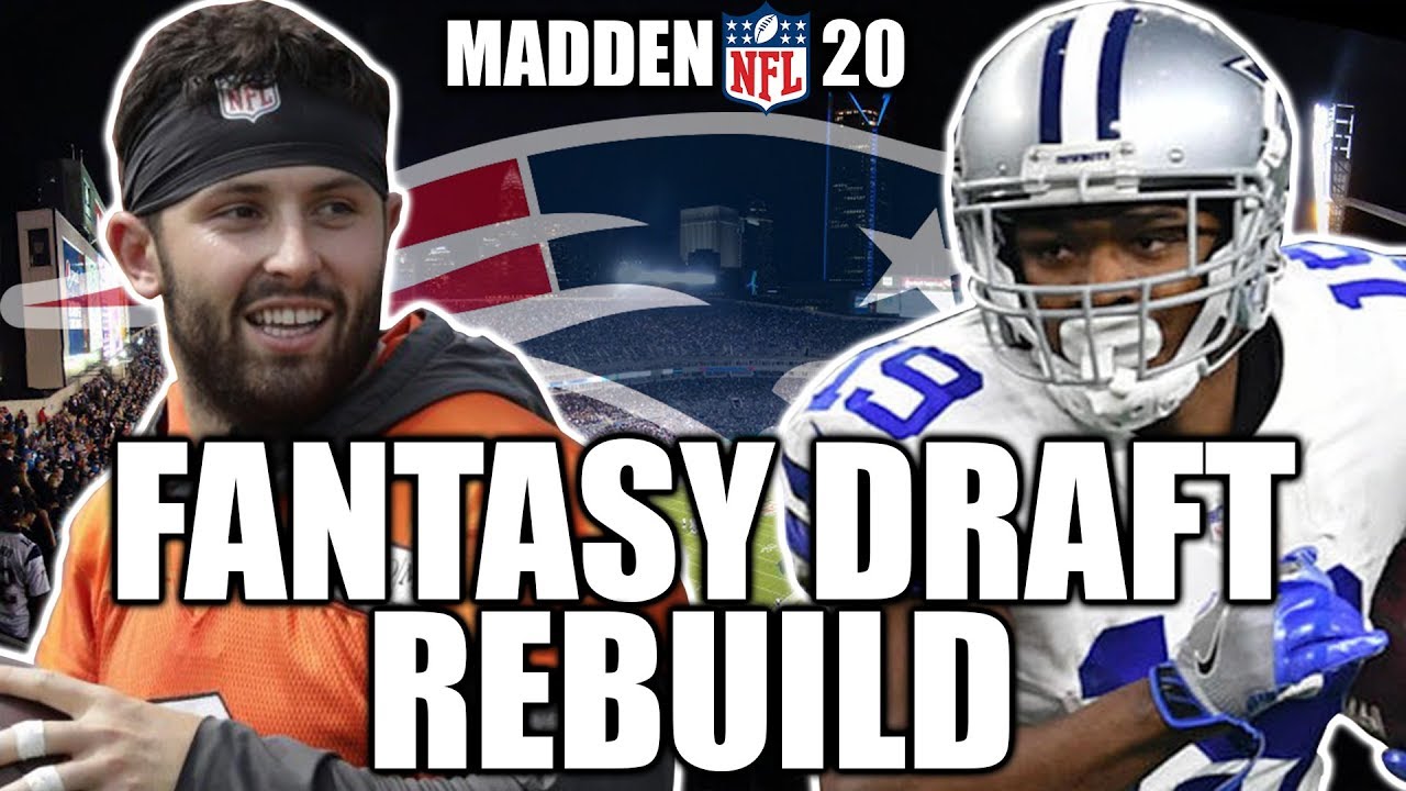 My First Fantasy Draft Rebuild -  Madden 20 Connected Franchise Fantasy Draft Rebuild