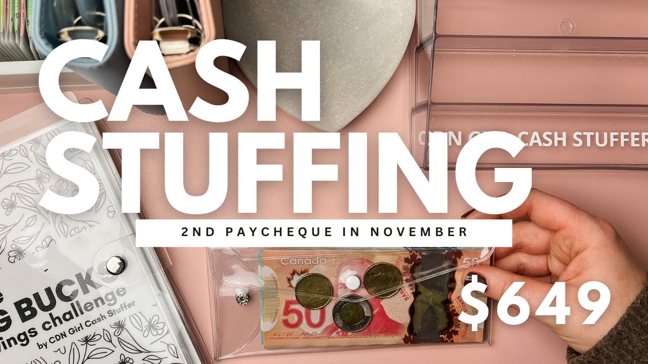 Cash Stuffing | 2nd Paycheque in November | $649