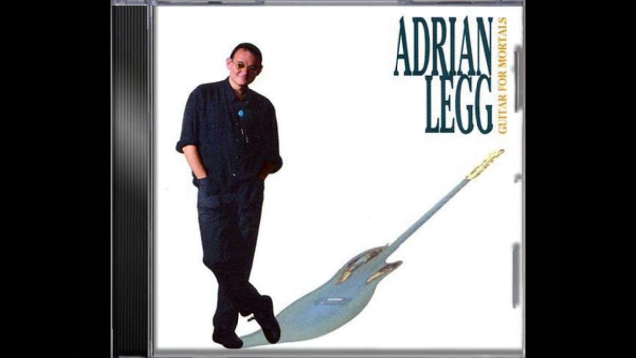 Adrian Legg - Nanci