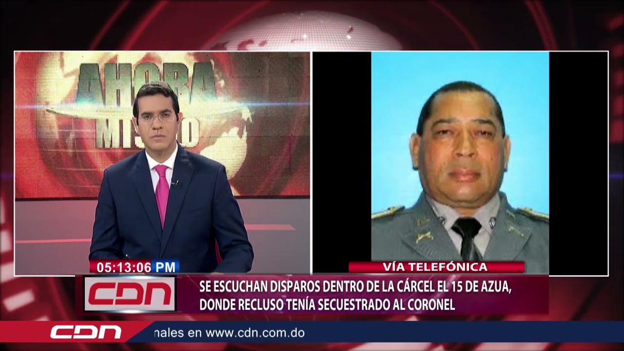 Se escuchan disparos de la Cárcel el 15 de Azua, donde recluso tenia secuestrado coronel