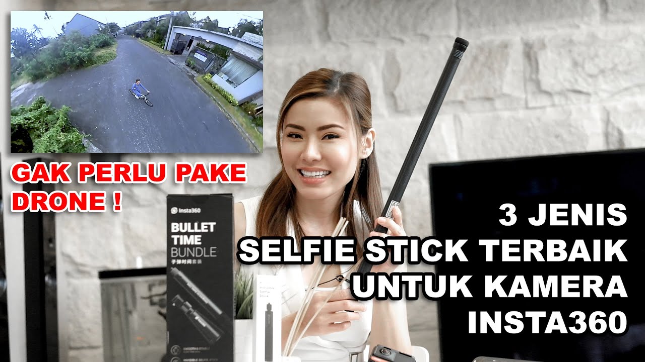 INVISIBLE SELFIE STICK VS BULLET TIME UNTUK KAMERA INSTA360