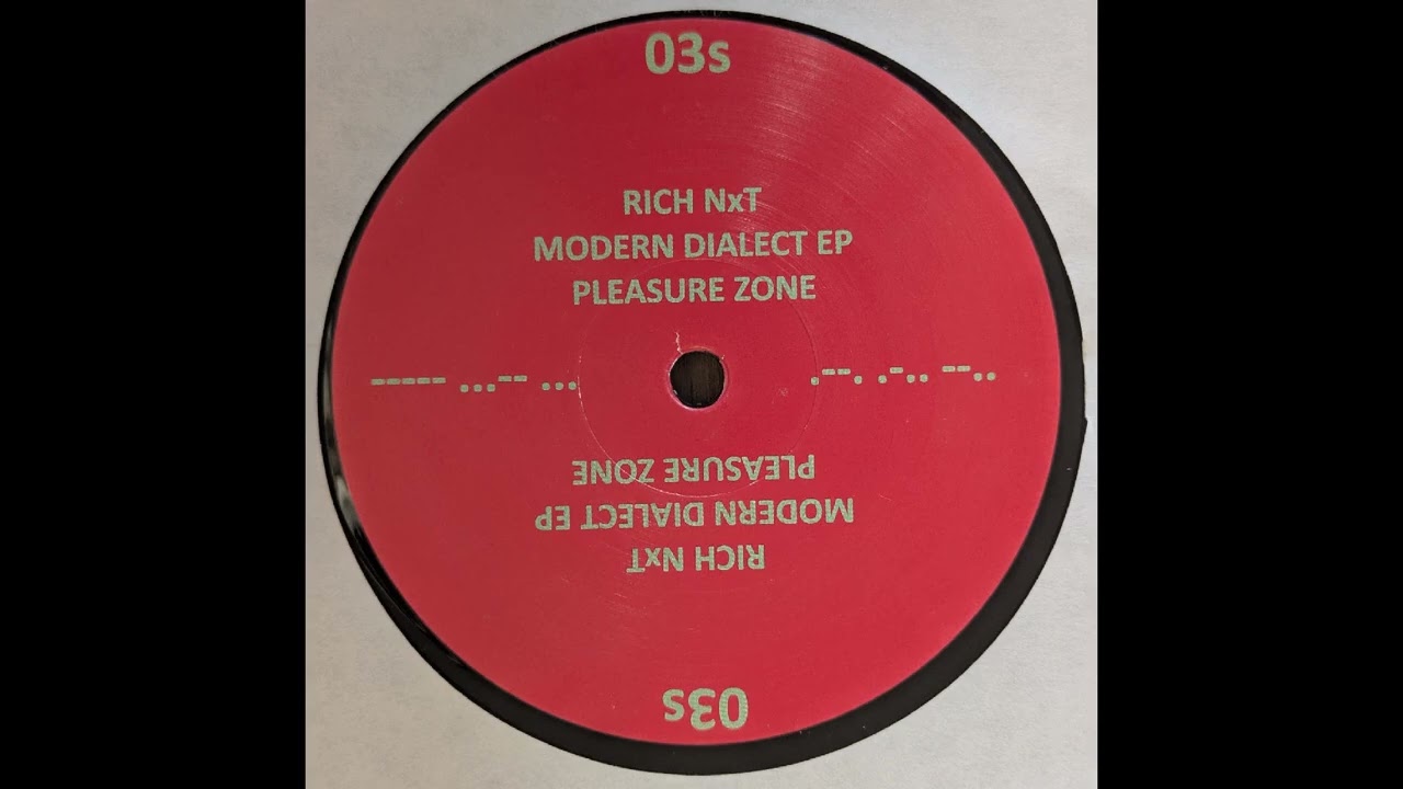 Rich NxT - Modern Dialect
